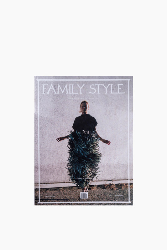 Family Style No. 3 - Extreme is Everyday