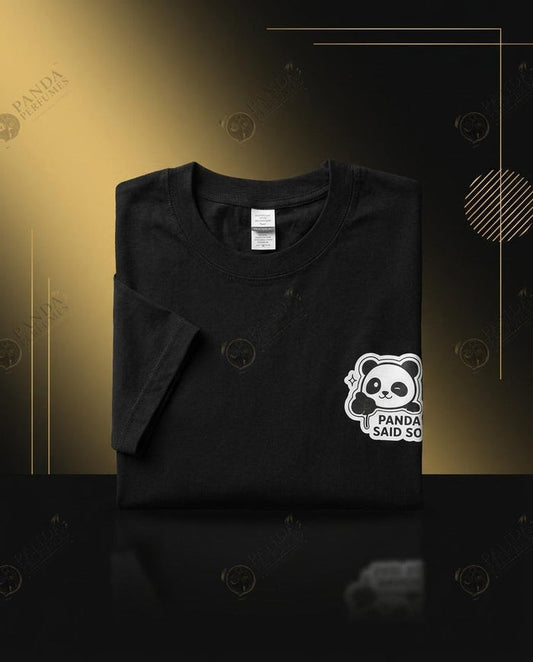 Panda Said So - Merch